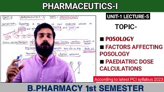 Posology Factors affecting posology Pediatric dose calculation  Pharmaceutics1 1st semester [upl. by Melamed]