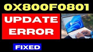 0x800f0801 Update Error Code on Windows 11  10 Fixed [upl. by Saucy986]