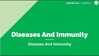 Diseases And Immunity  IGCSE Biology  Topic Explainer  ZNotes [upl. by Soluk947]