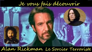 Alan Rickman  Le Sorcier Terroriste [upl. by Basile956]