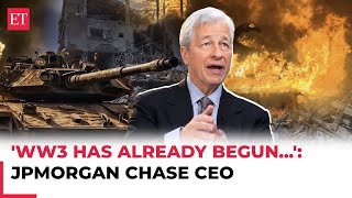 ‘World War 3 has already begun US largest bank JPMorgan Chase CEO Jamie Dimon issues big warning [upl. by Frisse593]