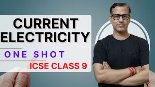 Current Electricity  ICSE Class 9  sirtarunrupani [upl. by Shay]