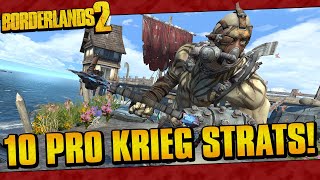 Borderlands 2  10 Pro Krieg Strats That Everyone Should Know [upl. by Edia558]