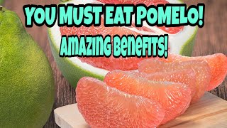 9 AMAZING BENEFITS OF EATING POMELO FRUITS POMELO BENEFITS FRIUTS [upl. by Lilaj25]