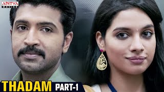 Thadam Hindi Dubbed Movie Part 1  Arun Vijay Vidya Pradeep Tanya Hope  Magizh Thirumeni [upl. by Ilene]