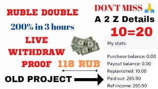 3hourstop Ruble double 200 in 3 hours Deposit 10 Ruble get 20 Ruble in just 3 hours [upl. by Demeter]