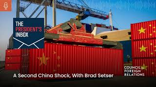 A Second China Shock With Brad Setser [upl. by Meurer]