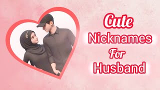 Cute Romantic Nicknames For HusbandPet Names For HubbyRomantic nicknamesTrending NicknamesNames [upl. by Pegeen]