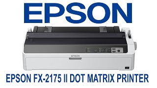 EPSON FX2175 II DOT MATRIX PRINTER kottakkal IT [upl. by Lucina]