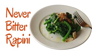 How To Cook Rapini in Garlic and Chiles  No More Bitter Broccoli Rabe [upl. by Hanimay117]