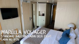 Marella Voyager  Standard Balcony Cabin Deck Eight Cabin no8176 [upl. by Doane]