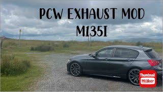 PCW EXHAUST MOD M135I F20 [upl. by Ydnem]