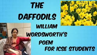 THE DAFFODILSA POEM BY THE NATURE POET WILLIAM WORDSWORTH WATCH THIS VIDEO TO UNDERSTAND IT [upl. by Grant618]