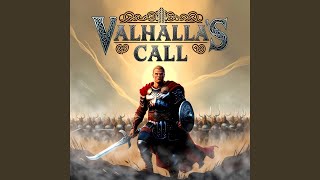 Valhallas Call [upl. by Ruffo300]