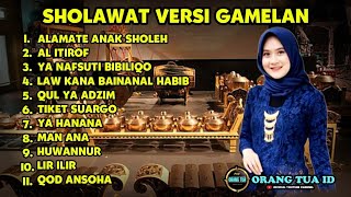 SHOLAWAT VERSI GAMELAN  ENAK DI DENGAR [upl. by Isteb]