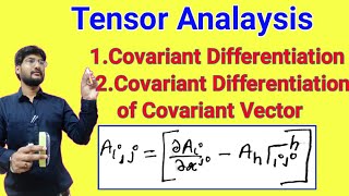 Covariant derivative of Covariant vector  Covariant Differentiation of Tensor [upl. by Worthy]