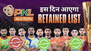 PKL 2024 Auction Retained Players List Dates  Retention Rules amp Purse  Sports Universe [upl. by Tanner]