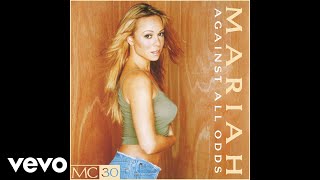 Mariah Carey  Against All Odds Take A Look at Me Now Mariah Only  Official Audio [upl. by Ina628]