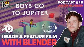 How I Made a Feature Length Film in BLENDER  Julian Glander  TVP 46 [upl. by Airdnax]