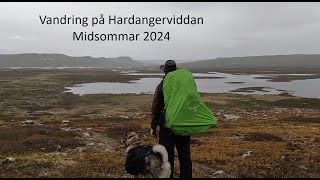 Vandring på Hardangervidda Midsommar 2024 [upl. by Binnie]