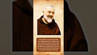 Powerful healing Prayer by saint padre pio padrepioprayer padrepio [upl. by Magnuson]