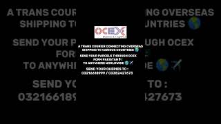 OCEX EXPRESS amp LOGISTICS exporterasia businessexportretailer smallbusiness worldwideexporters [upl. by Odidnac]