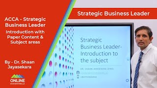 Strategic Business Leader by the Best SBL Lecturer In Asia [upl. by Egan]