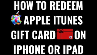 How to Redeem Apple iTunes Gift Card Code on iPhone or iPad [upl. by Enyleuqcaj552]