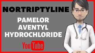 💊What is NORTRIPTYLINE Pamelor Side effects dosage moa uses of Nortriptyline PAMELOR💊 [upl. by Thebault]