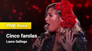 Laura Gallego  quot5 farolasquot  La Bien Cantá 2024 [upl. by Nwahsor]