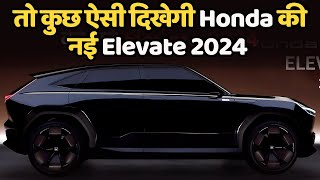 Honda Elevate 2024 NEW upgrade  Car Review Exterior Interior and Pricing [upl. by Aoh]