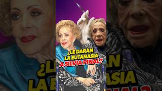 ¿Le darán la EUTANASIA a Silvia Pinal [upl. by Rhianna977]