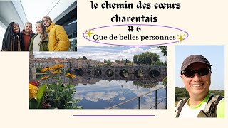 le chemin des cœurs charentais  6 Que de belles personnes [upl. by Lledor912]