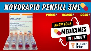 Novorapid Penfill  Insulin Aspart 100IU  WHAT IF YOU FORGET TO TAKE Novorapid Penfill🤔 [upl. by Neelia]