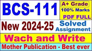 BCS 111 solved assignment 202425  bcs 111 solved assignment 2025  bcs111 202425 [upl. by Shaughnessy]