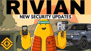 NEW Rivian Features  R1T and R1S Security Just Got Better [upl. by Lleumas405]