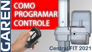 Programar controle portão GAREN placa FIT codificar 2021 [upl. by Jd]