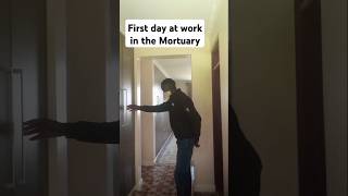 Scene Mortuary at work day 1😂😂😂😂😂😂 comedy comedymovies funny hecmanfelix viralshorts [upl. by Neevan951]