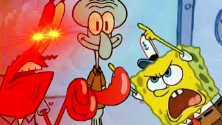 MR SQUIDWARD I SHOULD KICK YOUR FU SpongeBob [upl. by Ainirtak]