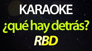 ⭐ ¿Qué Hay Detrás Puedo Ver el Matiz y el Reflejo de Mi Depresión  RBD Karaoke Version Cover [upl. by Rosalynd]