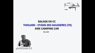 BALADE EN CC  THOUARS  ETANG DES DAUDIERES  MAI 2024 [upl. by Naujahs726]