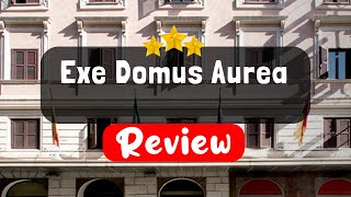 Exe Domus Aurea Rome Review  Should You Stay At This Hotel [upl. by Relyc]