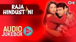 Raja Hindustani I Jukebox I Aamir Khan Karisma Kapoor  NadeemShravan  Sameer  90s Hindi Song [upl. by Dnaletak]