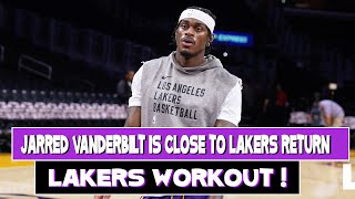 Lakers Workout  Jarred Vanderbilt is close to making his Lakers Return [upl. by Ailaro]