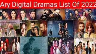 Ary Dramas List Of 2022All Ary Digital Dramas Of 2022Five Drama [upl. by Ecirb]