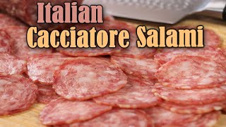 Amazing Homemade Italian Cacciatore Salami [upl. by Yesdnik]