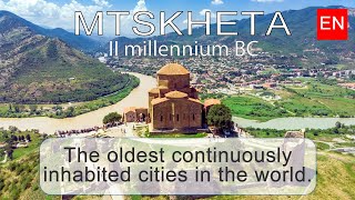 Mtskheta  one of the oldest continuously inhabited cities in the world [upl. by Harper688]