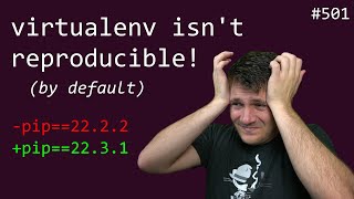 virtualenv isnt reproducible by default intermediate anthony explains 501 [upl. by Aihsenor]