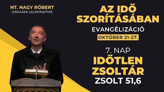 Vasárnapi istentisztelet 20241027 1000  Evangelizációs sorozat  7 Nap  NT Nagy Róbert [upl. by Ayaj]