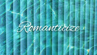 Romanticize  Heloise M [upl. by Leeanne578]